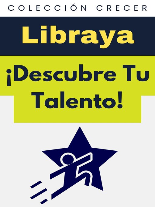 Title details for ¡Descubre Tu Talento! by Libraya - Available